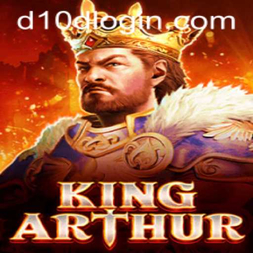 Embark on an Epic Journey with KingArthur: A Comprehensive Guide to Gameplay and D10D LOGIN
